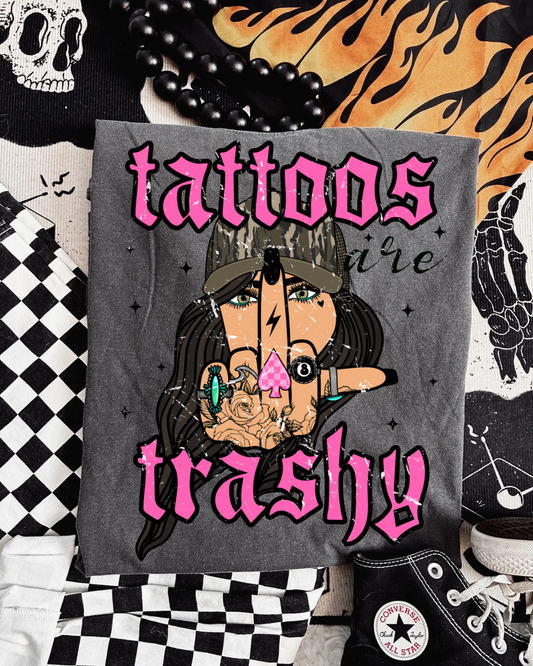 Tattoos are trashy pepper comfort colors tee