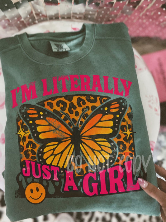 im literally just a girl light green comfort colors tee